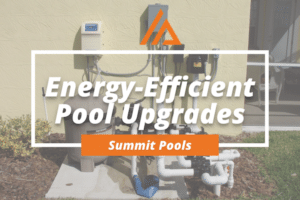 Energy-Efficient Pool Upgrades